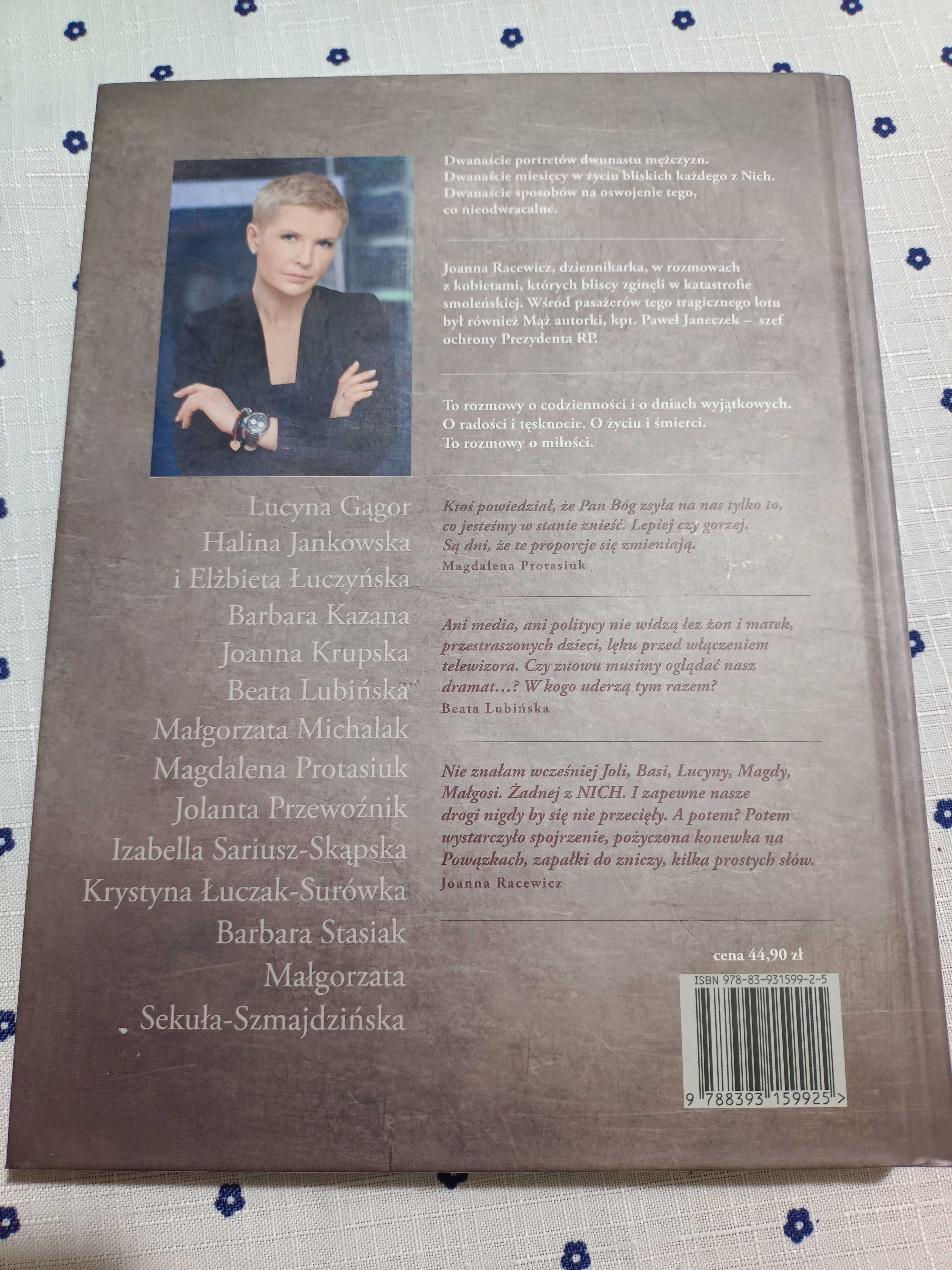 Joanna Racewicz - 12 rozmów o miłości. Rok po katastrofie (Smoleńsk)