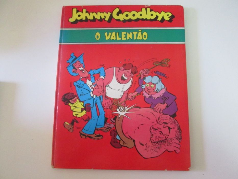 Johnny Goodbye- O regresso de Al Capone/O valentão