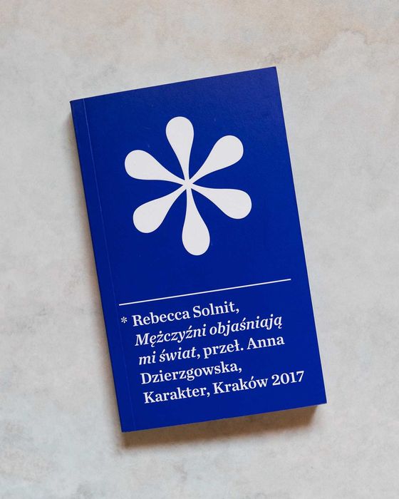 Mężczyźni objaśniają mi świat - Rebecca Solnit