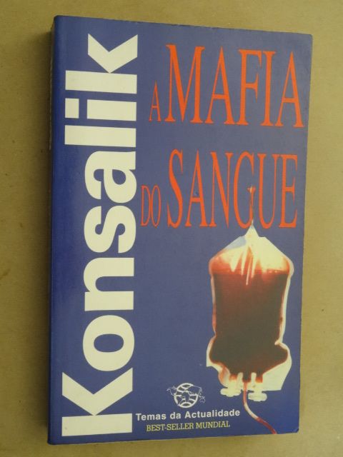 A Mafia do Sangue de Heinz G. Konsalik