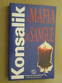 A Mafia do Sangue de Heinz G. Konsalik