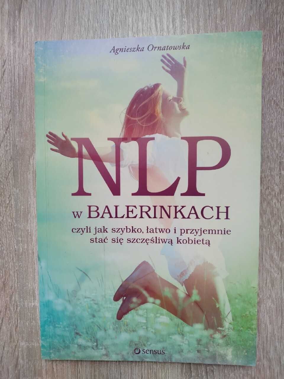 NLP w balerinkach, Agnieszka Ornatowska