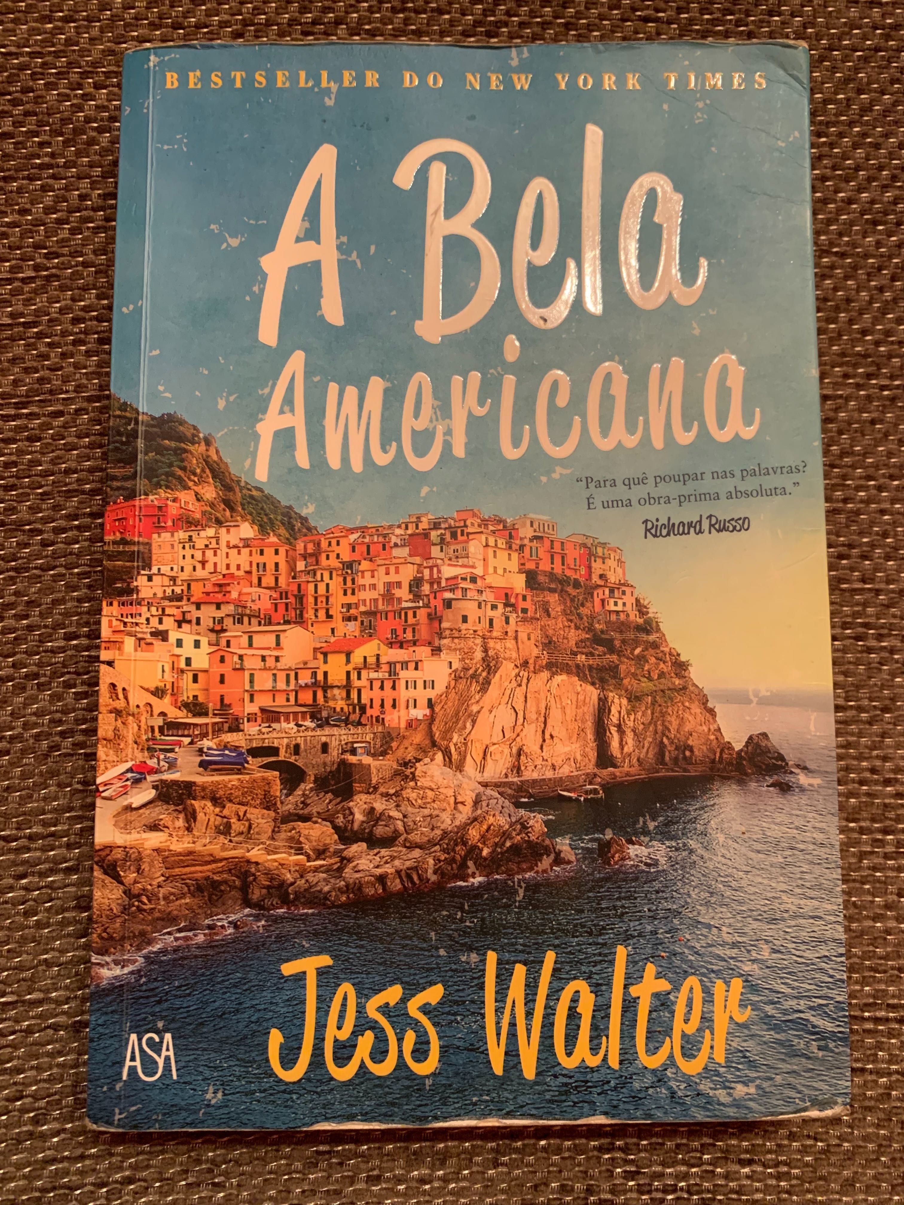 Livro "A bela Americana" Jess Walter