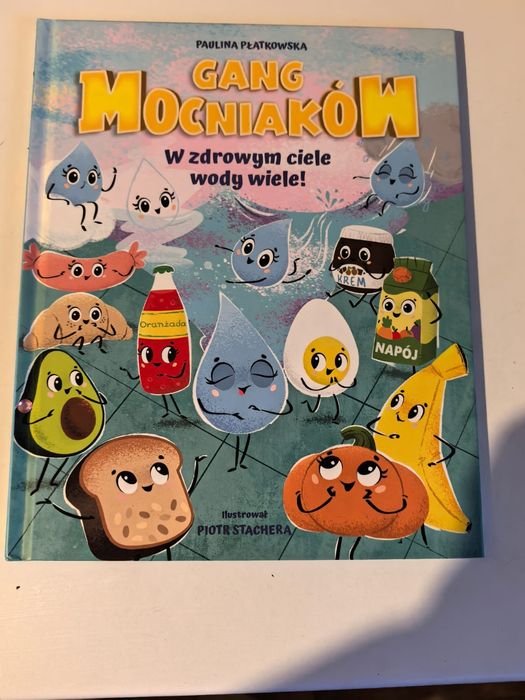"Gang Mocniakow" Książka dla dzieci