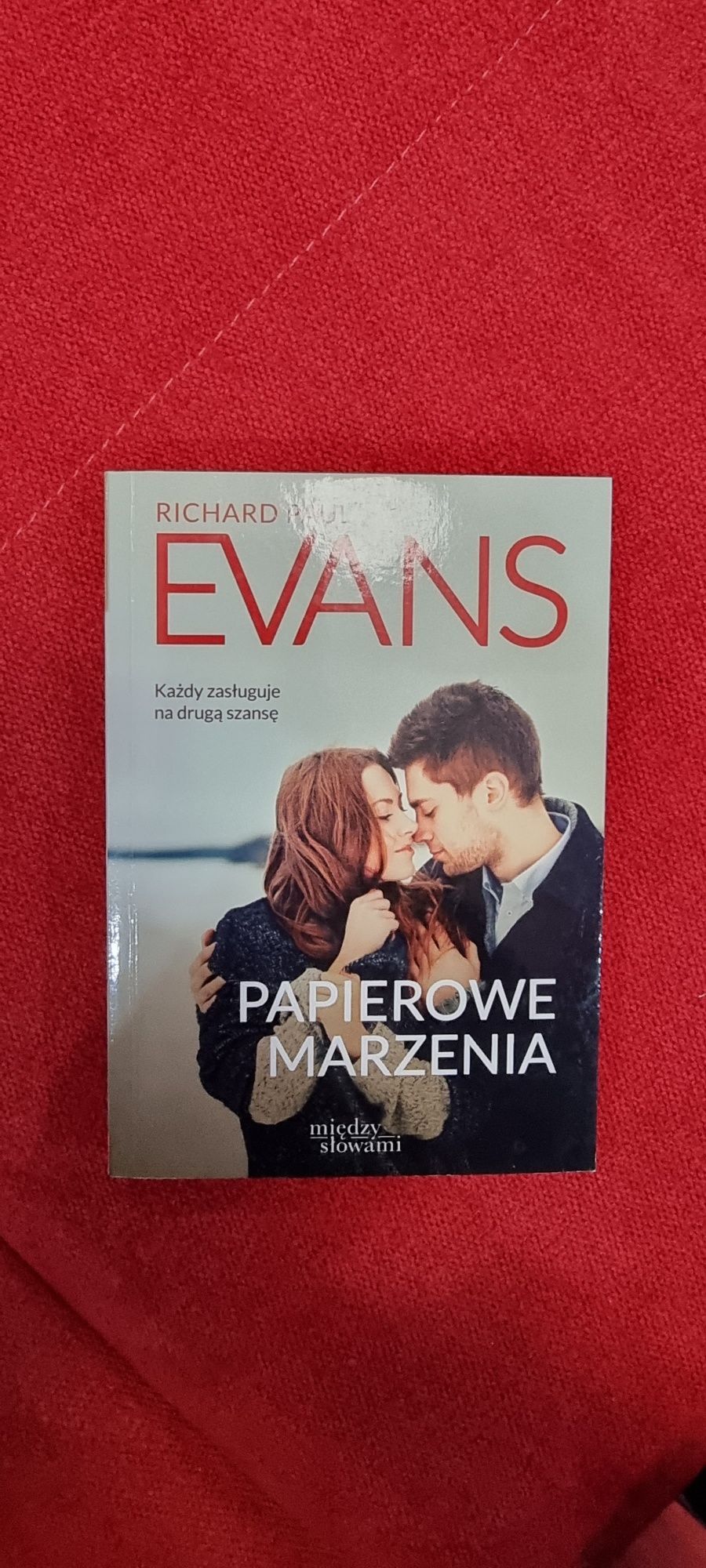 Papierowe marzenia Richard Paul Evans