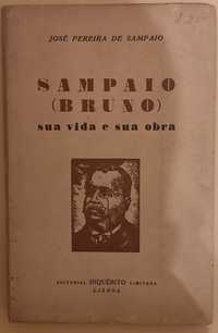 Livro "Sampaio Bruno sua vida e sua obra" José Pereira Sampaio.