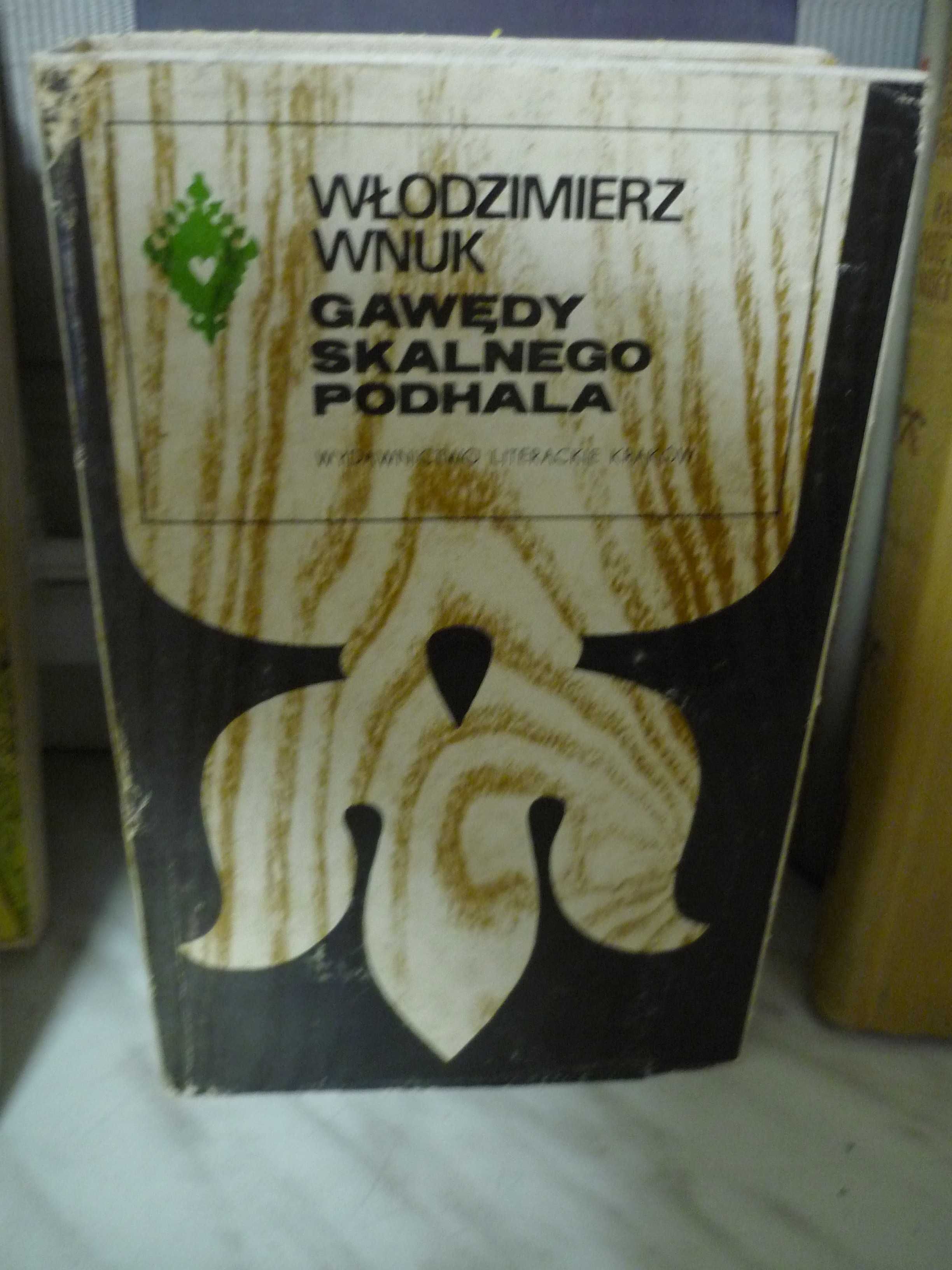 Gawędy Skalnego Podhala , Włodzimierz Wnuk.