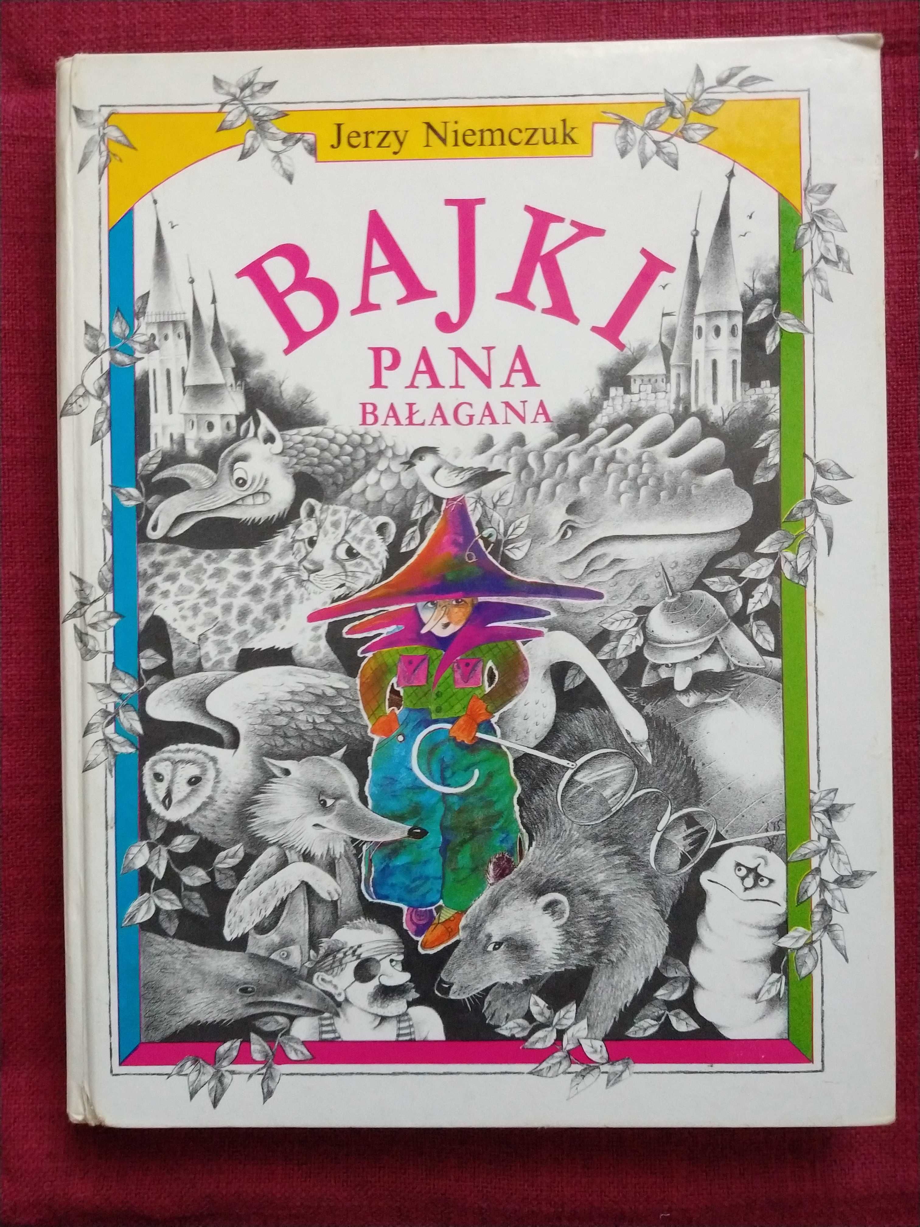 Bajki Pana Bałagana - Jerzy Niemczuk