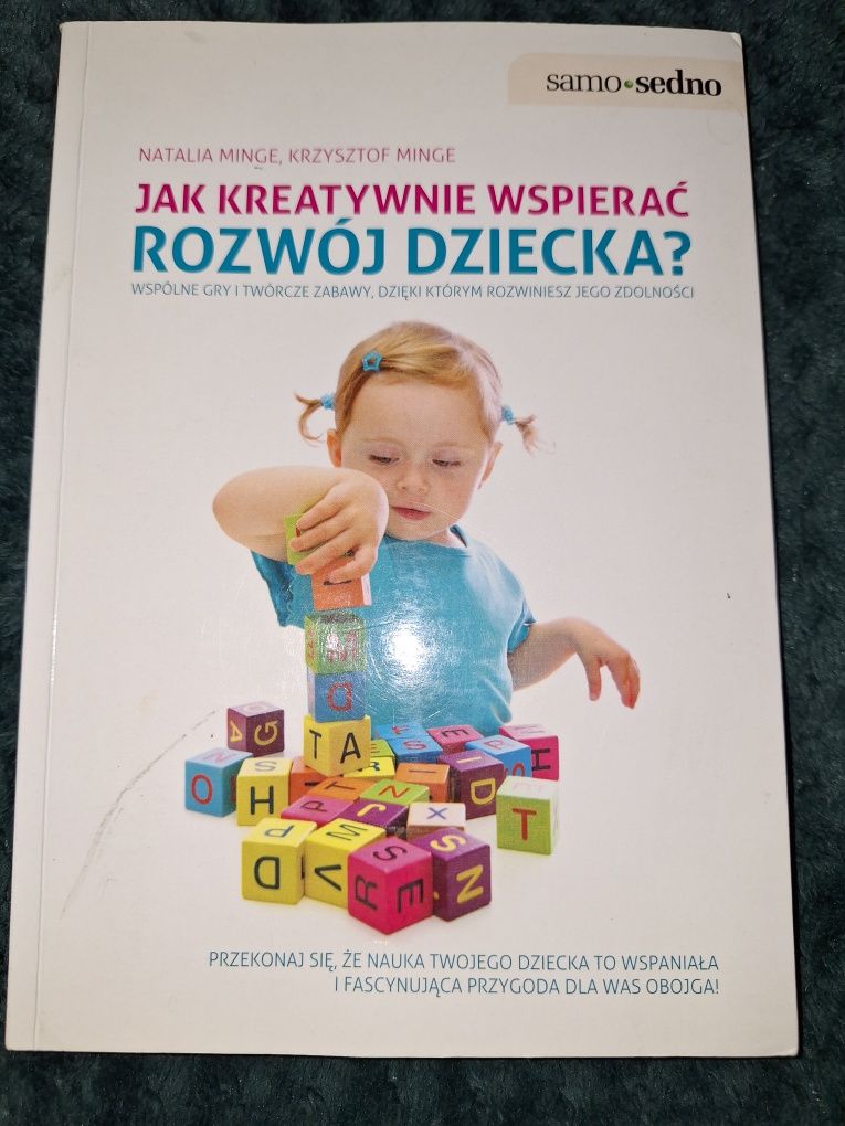 Jak kreatywnie wspierać rozwój dziecka.[LSDP7]