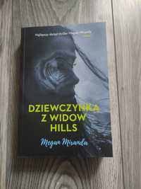 Dziewczyna z Widow Hills Megan Miranda