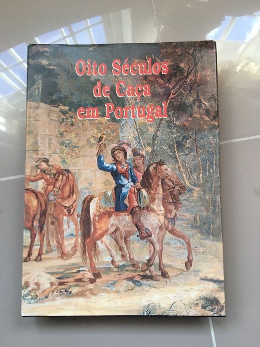 Livro: "Oito Séculos de Caça em Portugal"