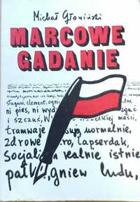 Marcowe gadanie / Michał Głowiński