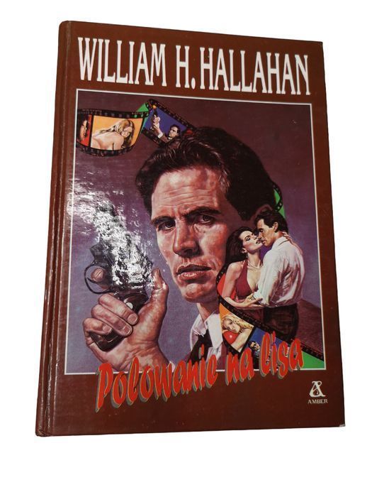 Polowanie Na Lisa - William H. Hallahan
