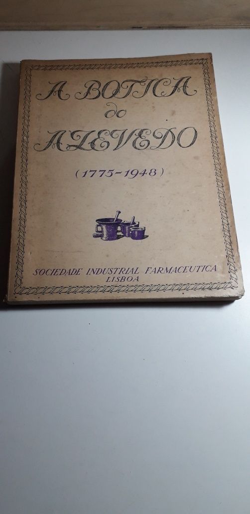 A Botica do Azevedo (1775 a 1948)