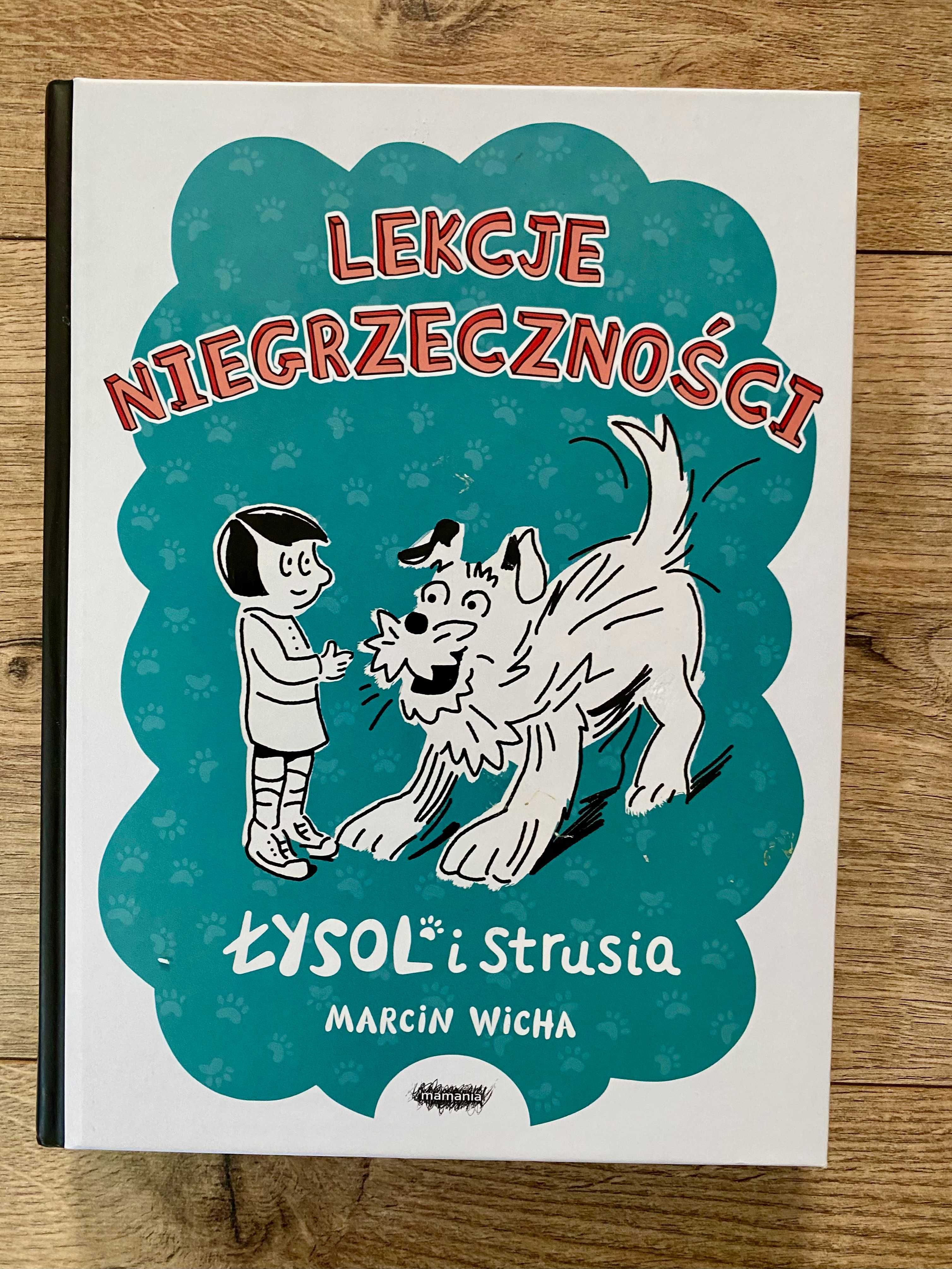 Lekcje niegrzeczności - Łysol i Strusia, Marcin Wicha