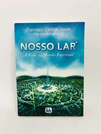 Nosso Lar (A Vida no Mundo Espiritual)