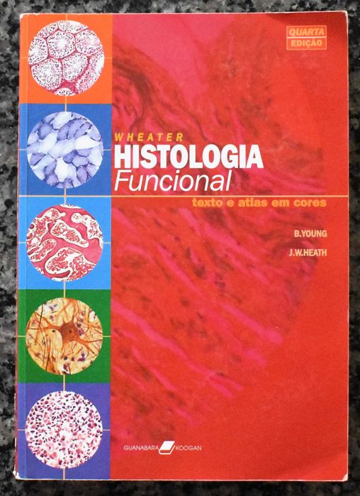 Wheater - Histologia Funcional (Texto e Atlas em Cores)