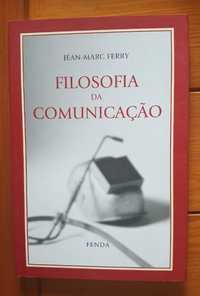 Jean-Marc Ferry - Filosofia da Comunicação