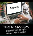 Fachowe Pisanie Pism do Sądu, Umów i Kosztorysów. 150 zł Express w 24h
