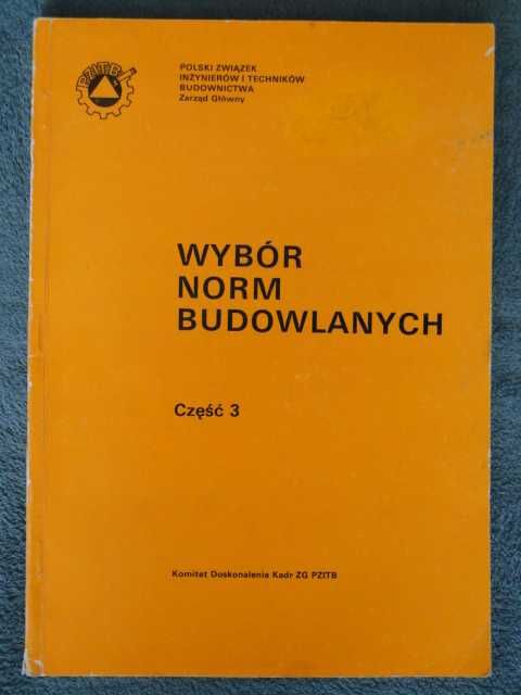 Wybór Norm Budowlanych część 3