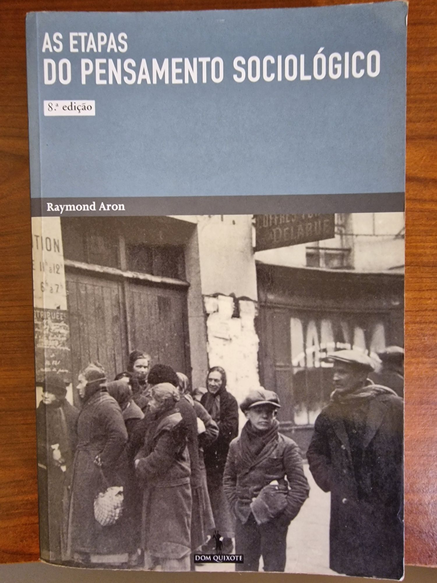 As Etapas do Pensamento Sociológico