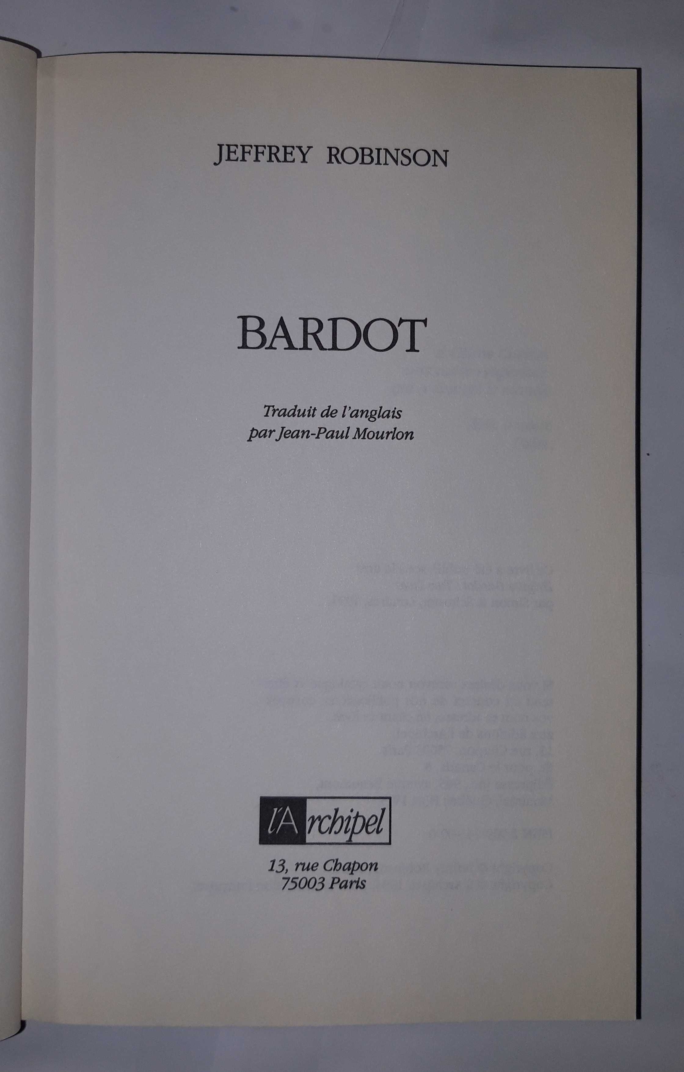 Livro  Ref: CxB - Jeffrey Robinson - Bardot