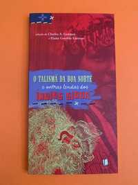 O Talismã da Boa Sorte e outras lendas dos Índios Sioux