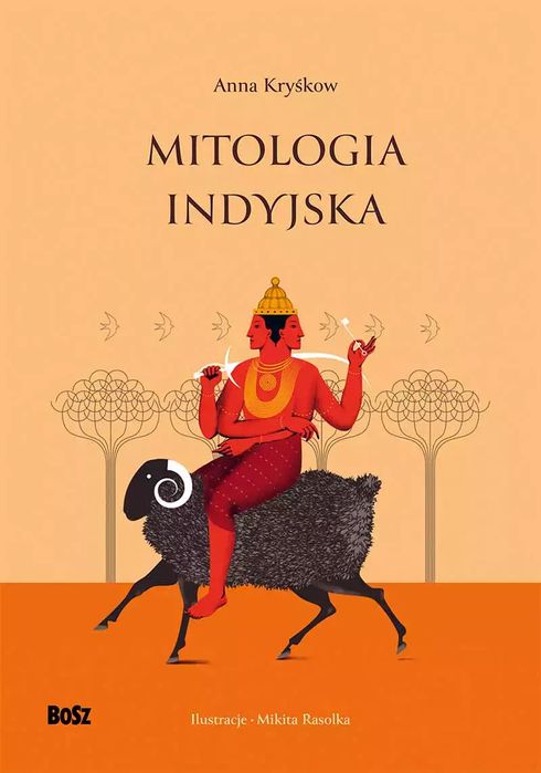 Mitologia indyjska. Bosz. Nowy Produkt