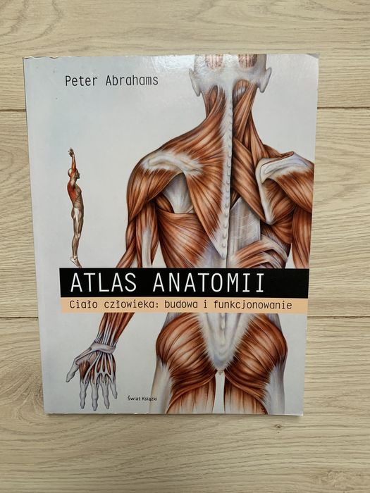 Atlas Anatomii ciało człowieka Peter Abrahams