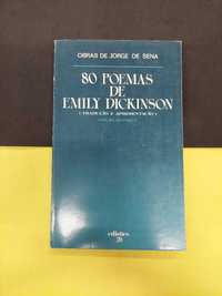 Jorge de Sena . 80 Poemas de Emily Dickinson