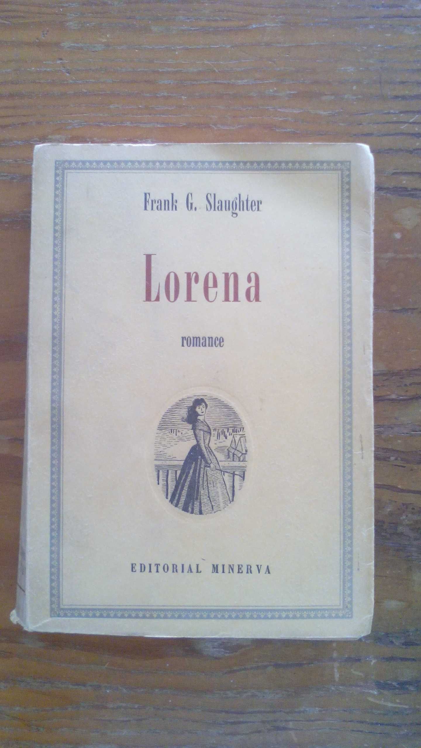 Lorena, de Frank G. Slaughter