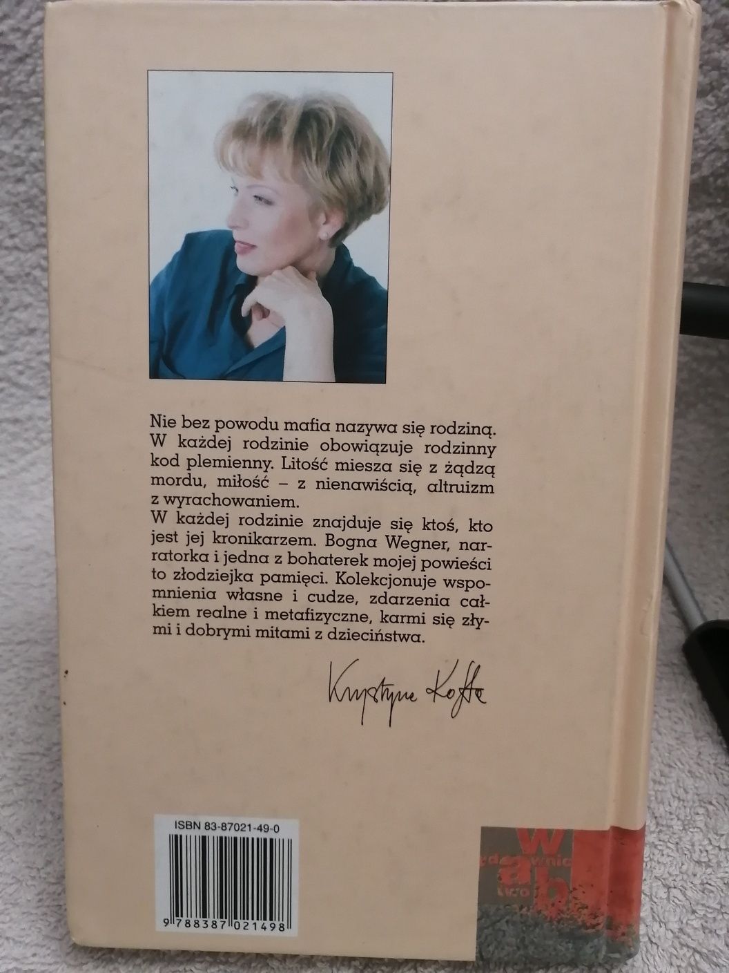 Złodziejka pamięci, Krystyna Kofta