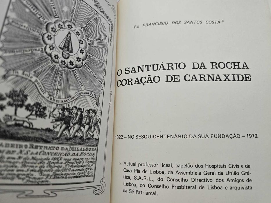 O Santuário da Rocha - Coração de Carnaxide - P.e Francisco S. Costa