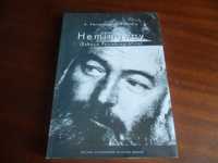 "Hemingway - Esboço Psicobiográfico" de A. Fernandes da Fonseca - 1999