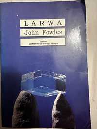 Larwa. John Fowles