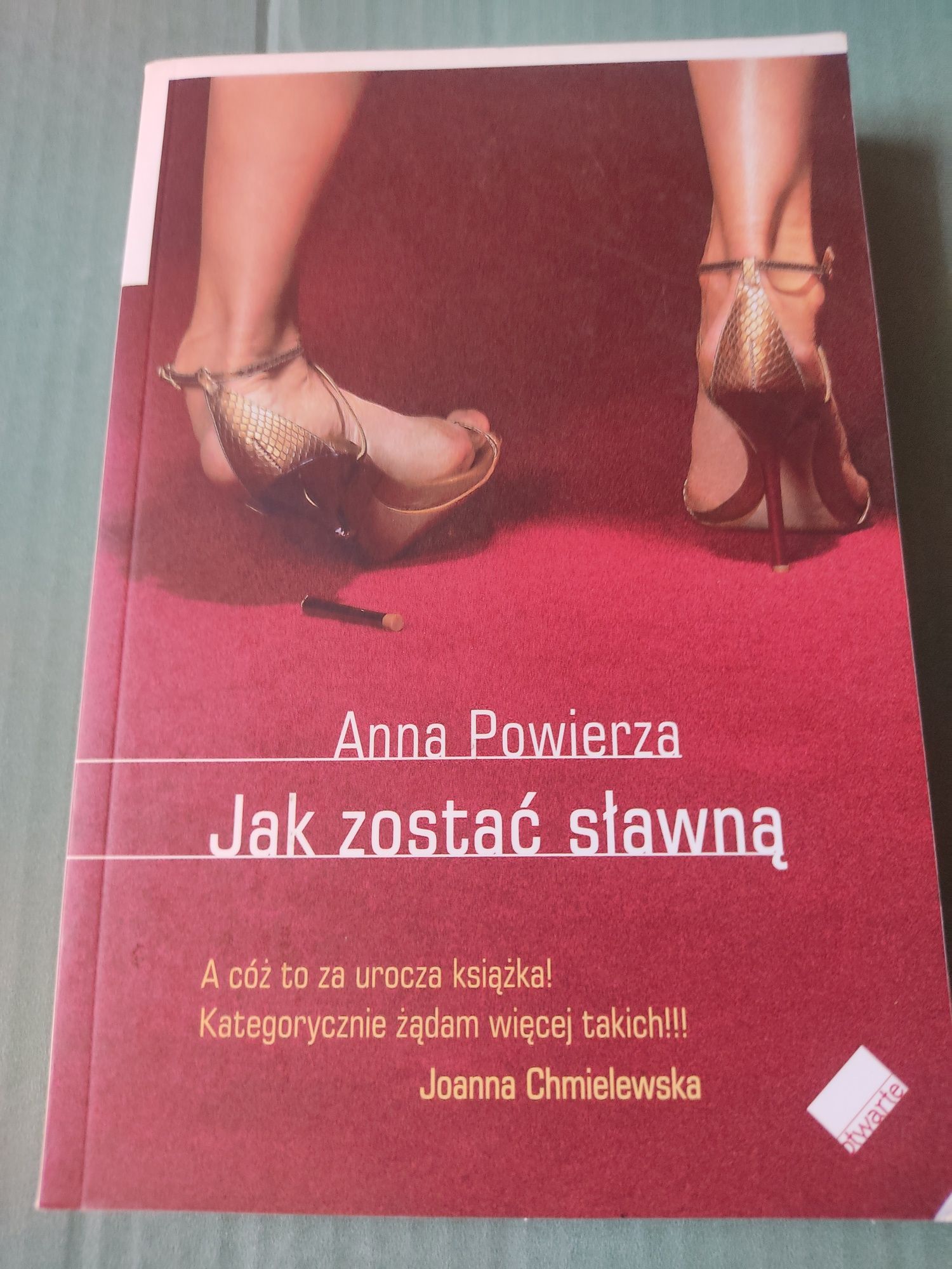 Książka - "Jak zostać sławną" Anna Powierza