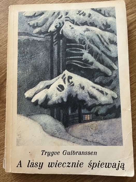 A lasy wiecznie śpiewają Gulbranssen