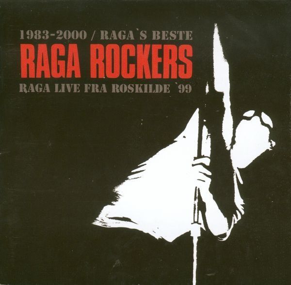 Raga Rockers - Raga's Beste/Raga Live Fra Roskilde'99 CDx2(Rock&Roll)