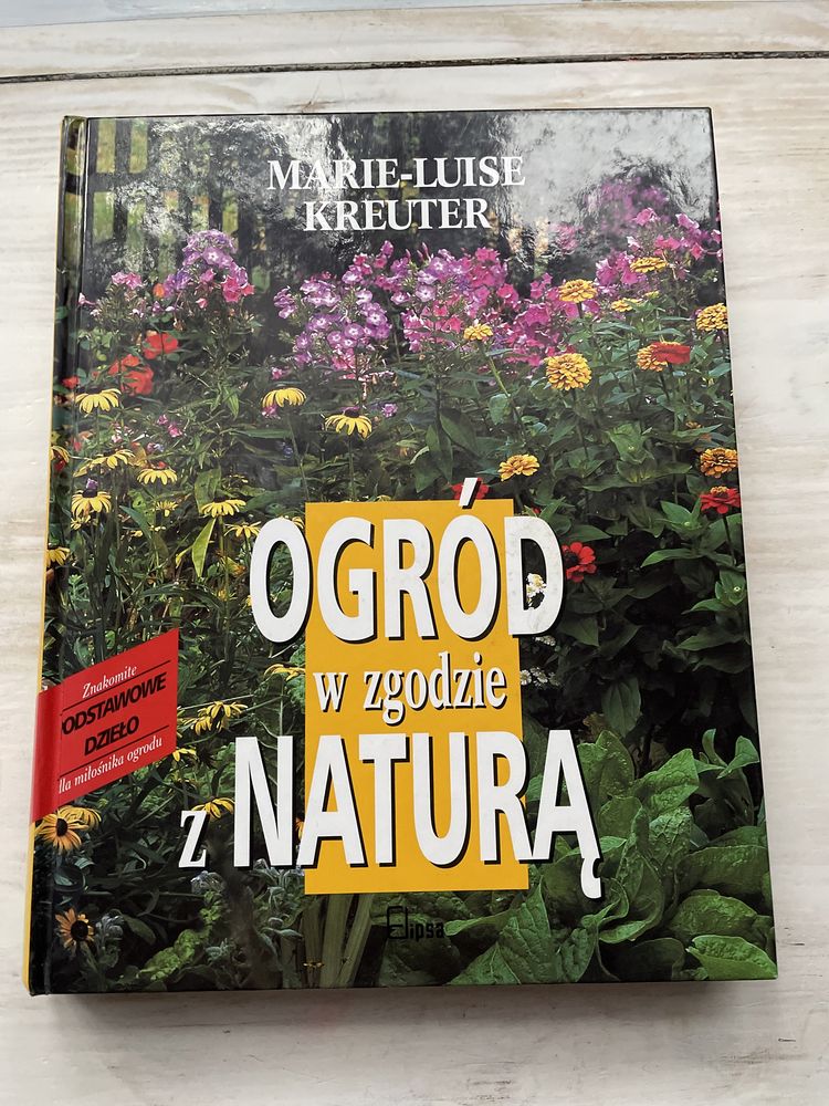 Ogród w zgodzie z Naturą