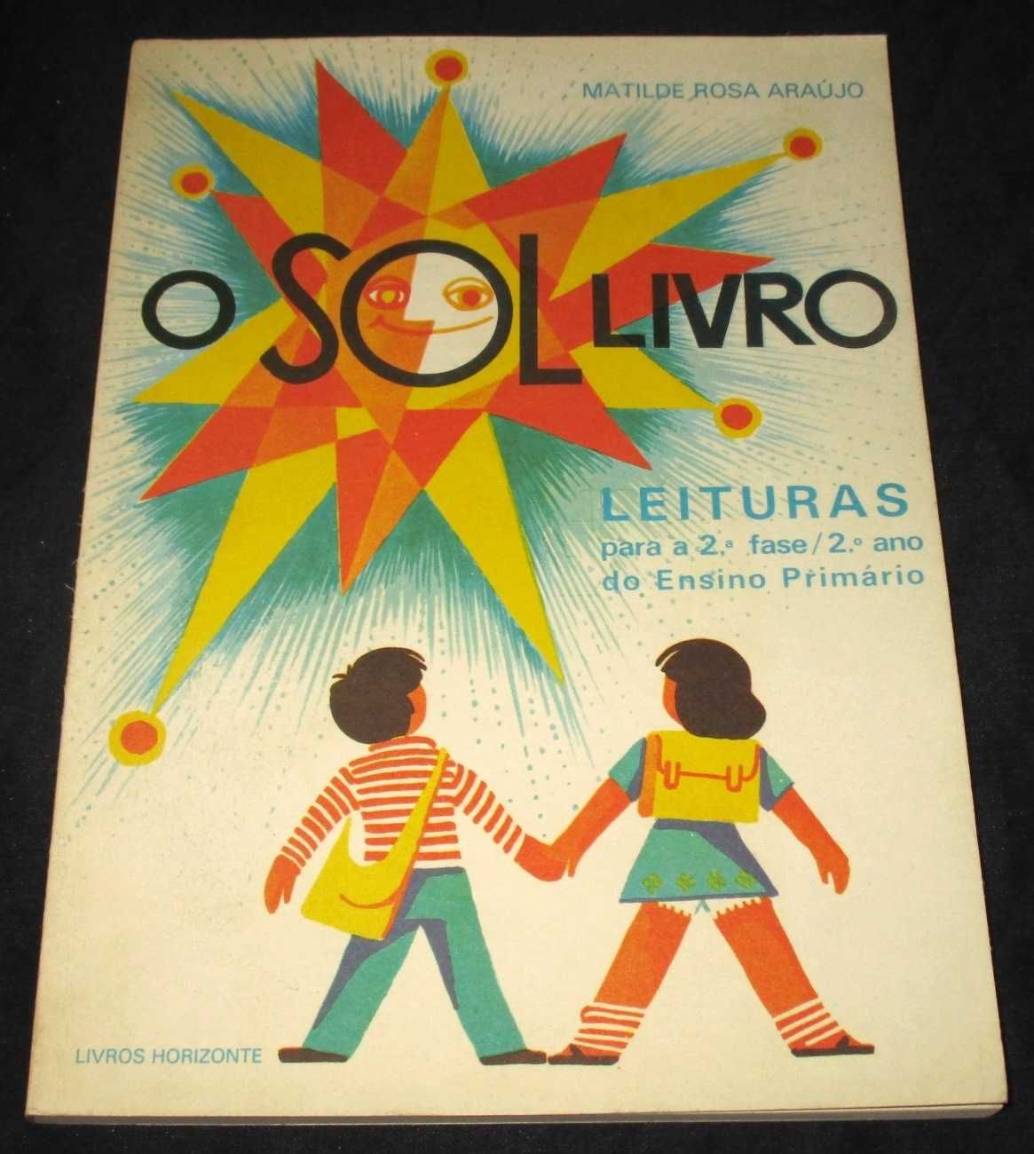 Livro O Sol Livro Matilde Rosa Araújo 1ª edição 1976