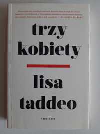 KSIĄŻKA Trzy Kobiety, Lisa Taddeo