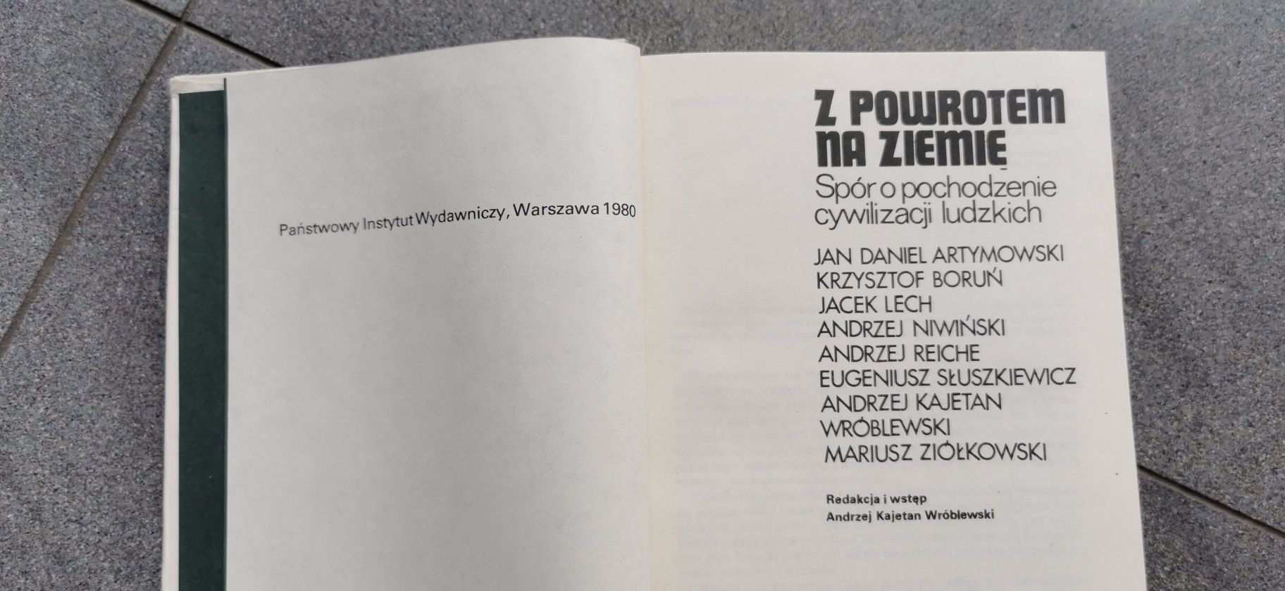 Z powrotem na ziemię. Spór o pochodzenie cywilizacji ludzkich 
Jan Dan