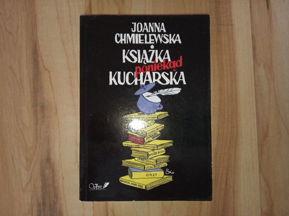 Książka poniekąd kucharska Joanna Chmielewska il. Szymon Kobyliński