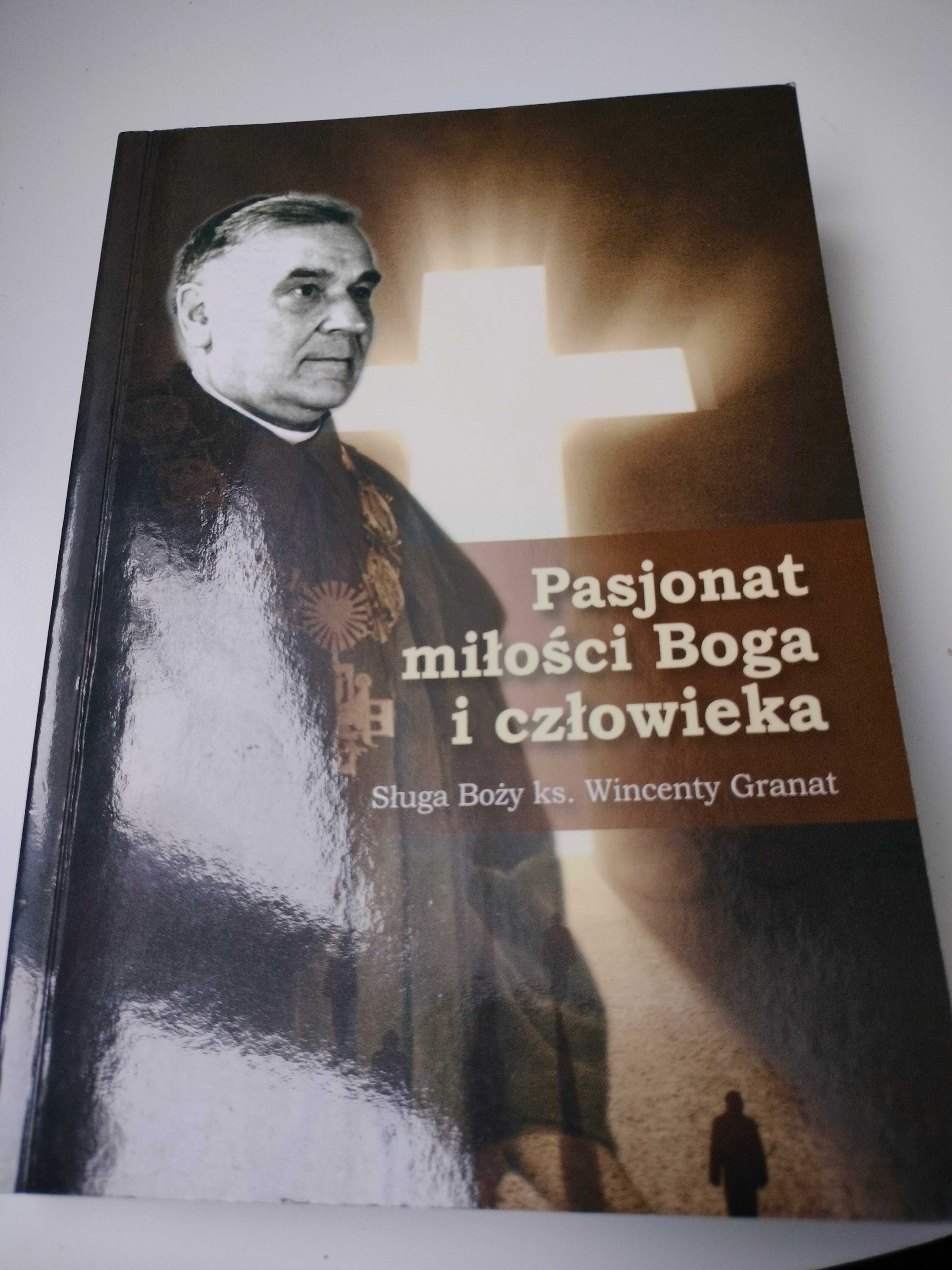 Pasjonat miłości Boga i człowieka