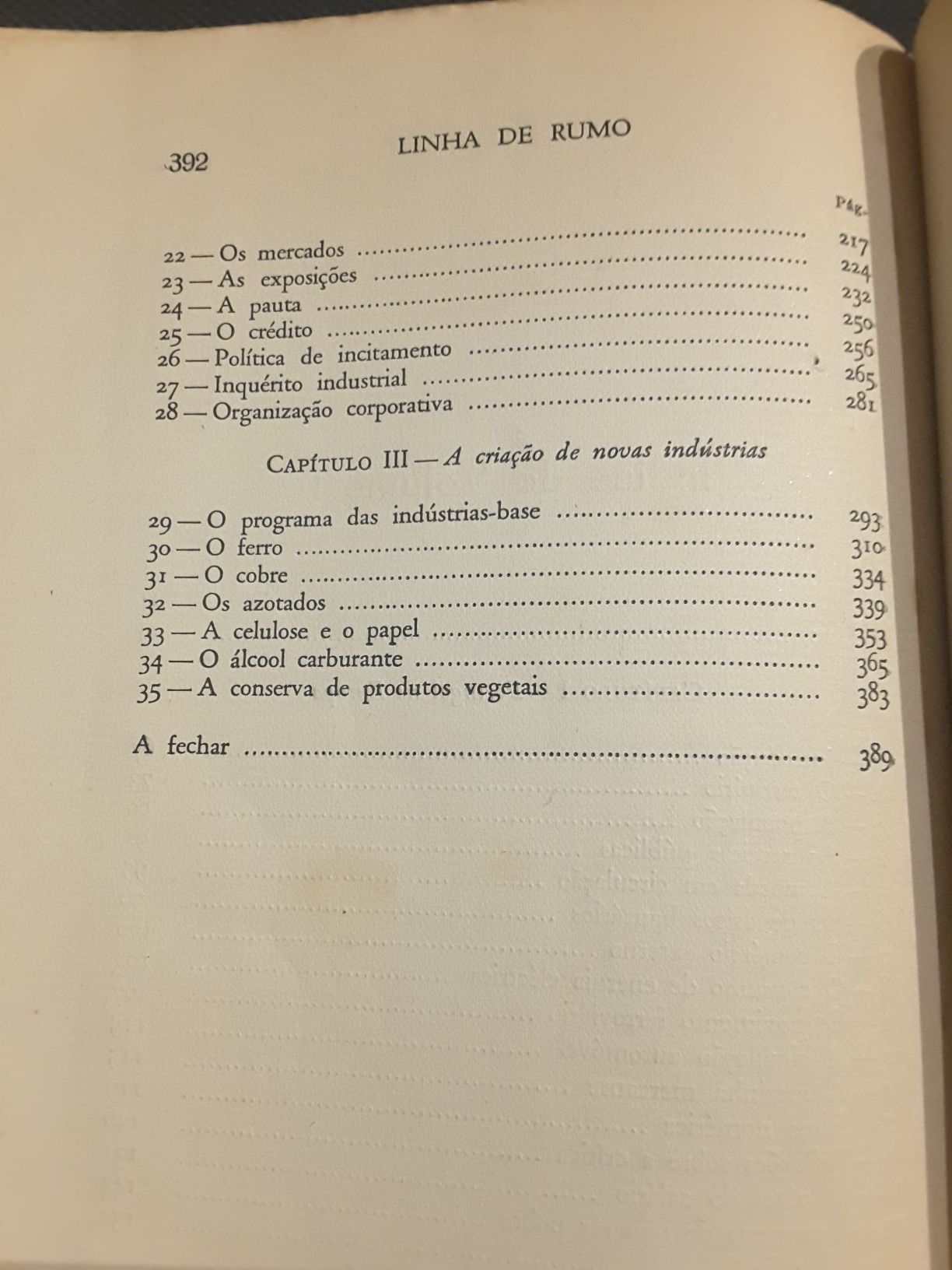 Linha de Rumo / Economia das Pescas/ Colonização Interna