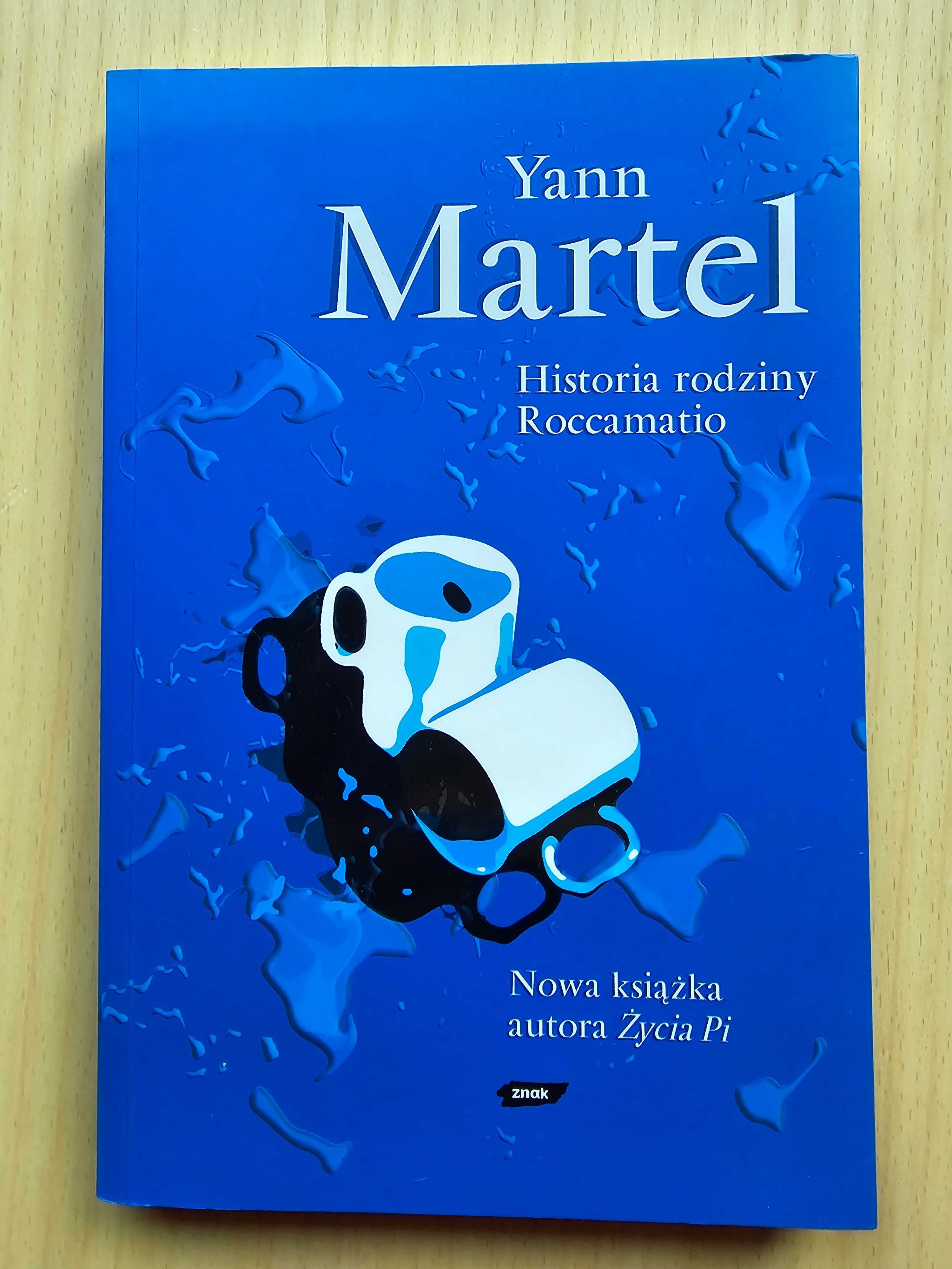 Historia rodziny Roccamatio-
Yann Martel