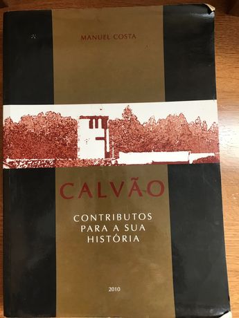 Livro “Calvao: Contributos para a Sua História” de Manuel Costa