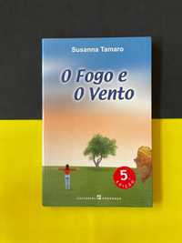 Susanna Tamaro - O Fogo e o Vento