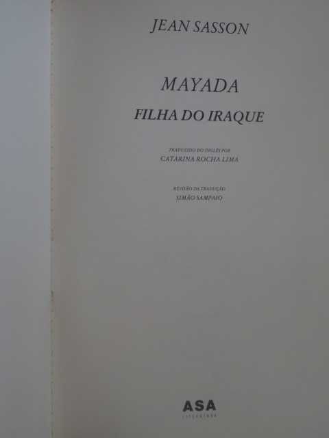 Mayada Filha do Iraque de Jean P. Sasson - 1ª Edição