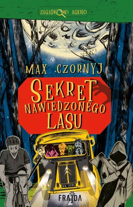 Sekret Nawiedzonego Lasu. Filia